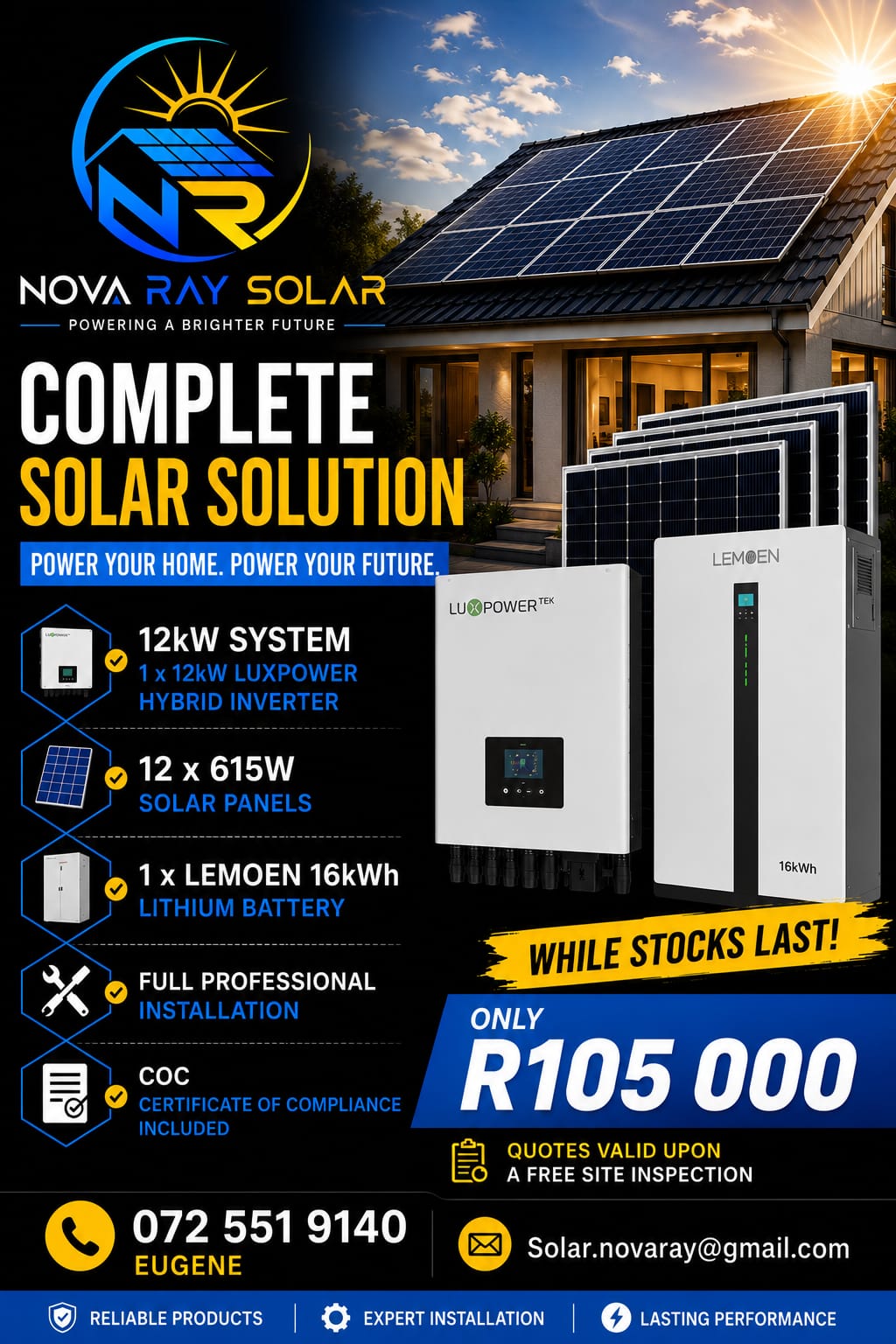 Nova Ray Solar R105,000 package: 12kW LuxPower Hybrid Inverter, 12 x 615W solar panels, 1 x Lemoen 16kWh lithium battery